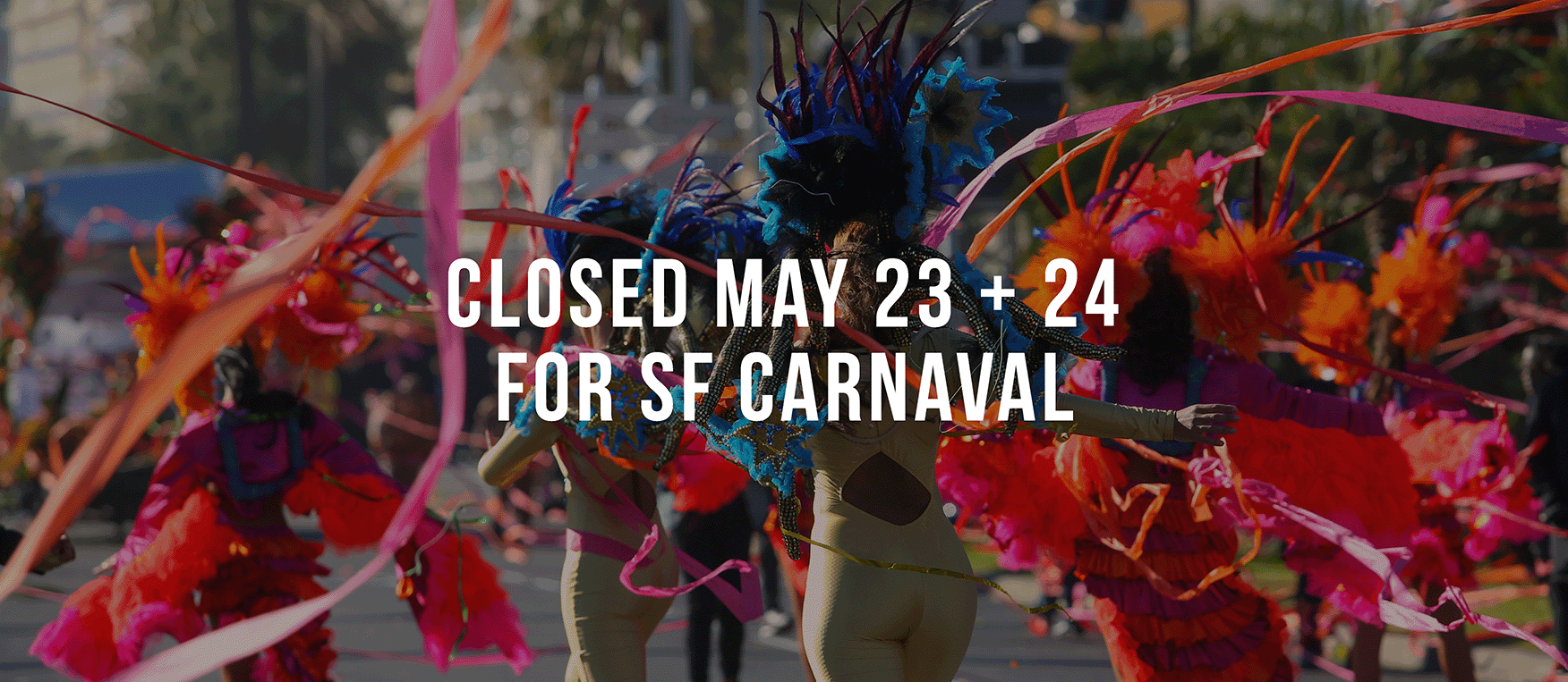 Carnaval_Closure